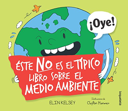 Stock image for Este no es el tpico libro sobre el medio ambiente / Not Your Typical Book About the Environment (Spanish Edition) for sale by Orion Tech