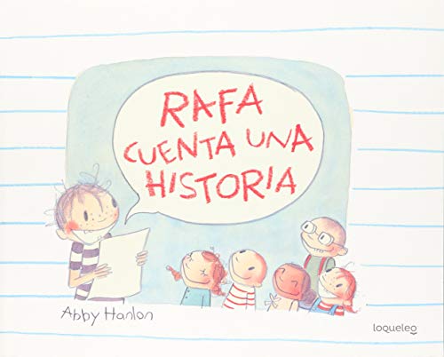 Stock image for Rafa cuenta una historia (Spanish Edition) for sale by New Legacy Books