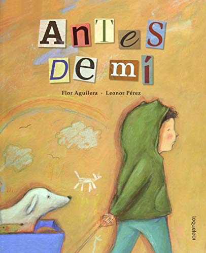 Stock image for Antes de m / Before me (Spanish Edition) for sale by Irish Booksellers