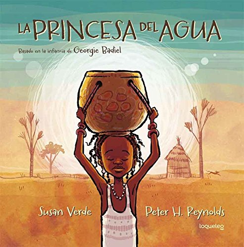 Beispielbild fr La princesa del agua / The Water Princess (Spanish Edition) zum Verkauf von Better World Books