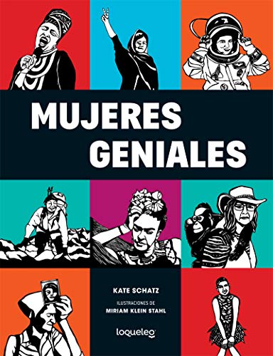 Imagen de archivo de Mujeres geniales/ Rad Women Worldwide (Spanish Edition) a la venta por Housing Works Online Bookstore