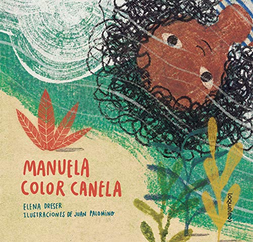 Imagen de archivo de Manuela color canela (Stand Alone: Picture Book) (Spanish Edition) a la venta por ThriftBooks-Atlanta