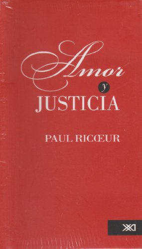 Stock image for Amor y justicia (Spanish Edition) [Paperback] by Paul Ricur for sale by Iridium_Books