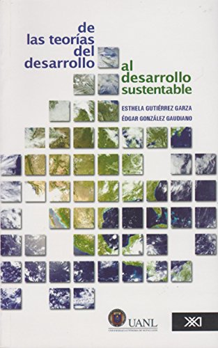 9786070301438: De las teorias del desarrollo al desarrollo sustentable (Spanish Edition)