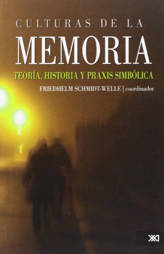 9786070303739: Culturas de la memoria (TEORIA)