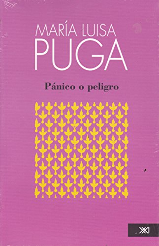 9786070306006: Panico o peligro (Spanish Edition)