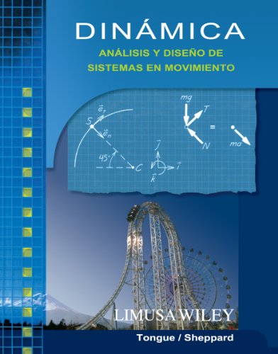 Stock image for DINAMICA, ANALISIS Y DISE#O DE SISTEMAS DE MOVIMIENTO [Paperback] by SHEPPARD for sale by Iridium_Books