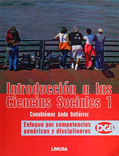 Beispielbild fr Introduccion a las Ciencias Sociales 1. Enfoque por competencias genericas y . zum Verkauf von Iridium_Books