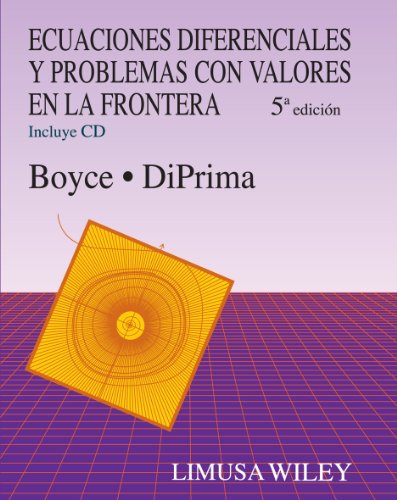 9786070501517: Ecuaciones diferenciales y problemas con valores en la frontera. Incluye CD