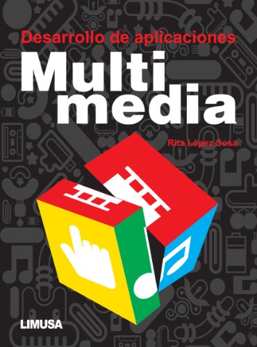 9786070501678: DESARROLLO DE APLICACIONES MULTIMEDIA