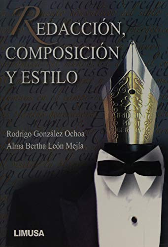 9786070501708: Redaccin, composicin y estilo / Writing, composition and style (Spanish Edition)