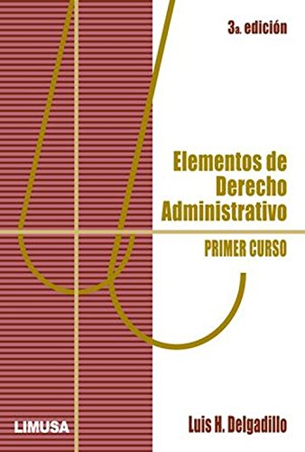 Stock image for Elementos de derecho administrativo / Elements of administrative law (Spanish. for sale by Iridium_Books