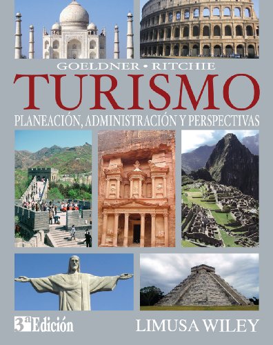 Stock image for Turismo / Tourism: Planeacion, Administracion Y Perspectivas / Planning, Mana. for sale by Iridium_Books