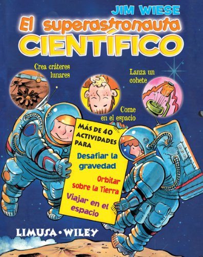 Beispielbild fr El Superastronauta Cientifico [Paperback] by WIESE zum Verkauf von Iridium_Books