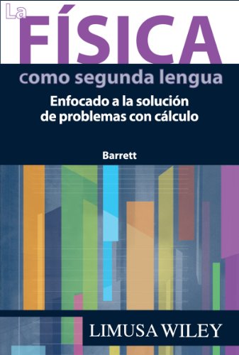 9786070503085: FISICA COMO SEGUNDA LENGUA,LA