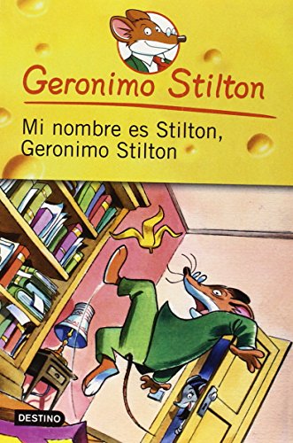Imagen de archivo de Mi nombre es Stilton, Geronimo Stilton / My Name is Stilton, Geronimo Stilton. a la venta por Iridium_Books