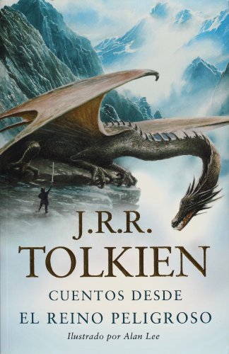 9786070701368: Cuentos desde el reino peligroso (Spanish Edition) -  AbeBooks - Tolkien, J.R.R.: 6070701364