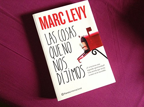 9786070702044: Las cosas que no nos dijimos/ The Things We Did Not Say