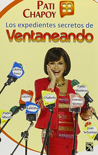 Beispielbild fr Los expedientes secretos de Ventaneando / The secret files of Ventaneando (Spanish Edition) zum Verkauf von ThriftBooks-Dallas