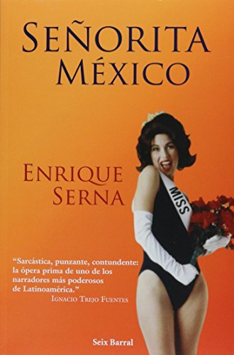 Beispielbild fr Senorita Mexico/ Miss Mexico (Spanish Edition) zum Verkauf von ThriftBooks-Atlanta