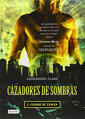 Stock image for Cazadores de Sombras II, Ciudad de Ceniza: City of Ashes (Mortal Instruments): 02 (Isla del Tiempo) for sale by WorldofBooks