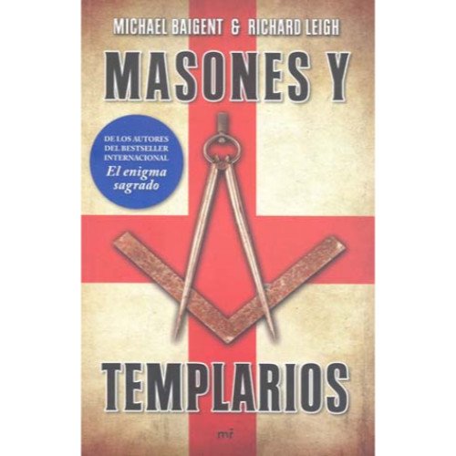 Stock image for Masones y Templarios = The Temple and the Lodge for sale by ThriftBooks-Dallas