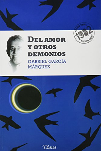 Del amor y otros demonios (Nueva ediciÃ³n) (9786070703225) by Gabriel GarcÃ­a MÃ¡rquez