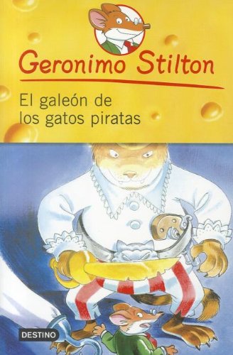 Stock image for El Galeon de los Gatos Piratas = The Galleon of the Pirates Cats for sale by ThriftBooks-Dallas