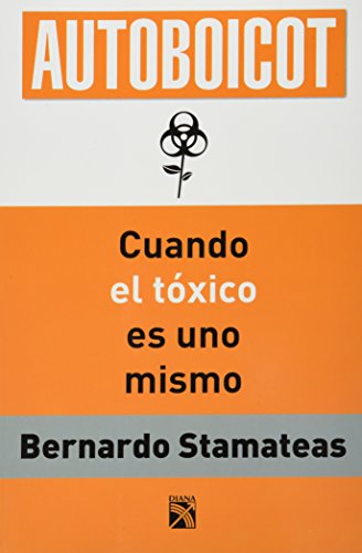 9786070703867: Autoboicot / Self-boycott: Las trampas mentales que me impiden creer en mi / Mental Traps that Stop Me from Believing in Myself