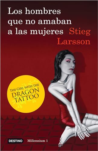 Beispielbild fr Los Hombres Que No Amaban a Las Mujeres (Serie Millennium 1) : The Girl with the Dragon Tattoo zum Verkauf von Better World Books