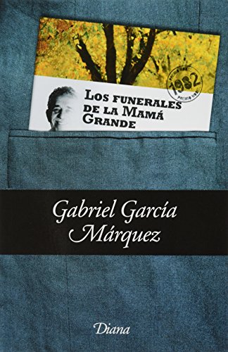 Los funerales de la MamÃ¡ grande (bolsillo) (9786070705076) by GARCIA MARQUEZ, GABRIEL