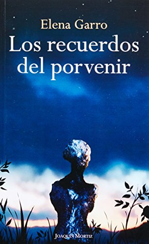 Stock image for Los recuerdos del porvenir / Memories of the Future (Spanish Edition) for sale by SecondSale