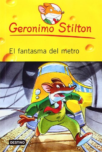 Beispielbild fr El fantasma del metro / The Phantom of the Subway (Geronimo Stilton) (Spanish Edition) zum Verkauf von Zoom Books Company