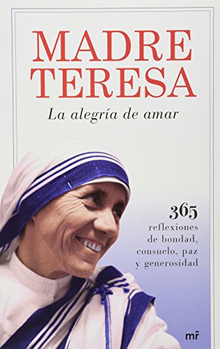 Beispielbild fr Madre Teresa, la alegra de amar (SpaMadre, Teresa zum Verkauf von Iridium_Books