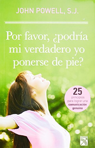 Por favor, podria mi verdadero yo ponerse de pie? (Spanish Edition) (9786070708268) by Powell John