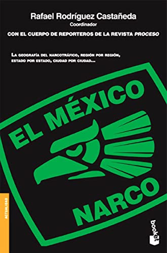 9786070708428: El Mexico Narco = The Narco Mexico (Actualidad)