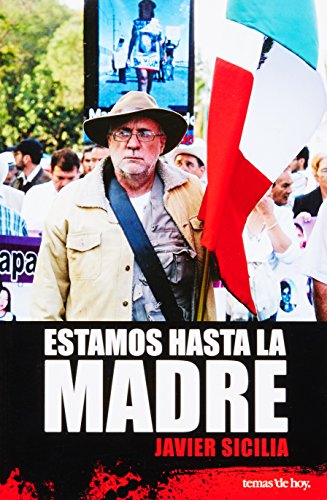 Stock image for Estamos hasta la madre (Spanish Edition) for sale by SecondSale