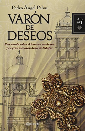 9786070708794: Varon de deseos / Man of Desires