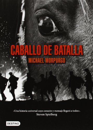 Imagen de archivo de Caballo de batalla / War Horse (Spanish Edition) [Paperback] by Morpurgo, Mic. a la venta por Iridium_Books