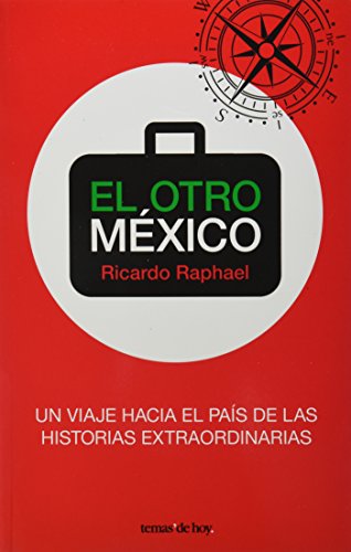 Stock image for El otro Mexico (Spanish Edition) for sale by ThriftBooks-Dallas