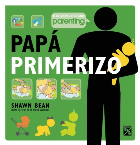 Beispielbild fr Papa Primerizo / Show Dad How zum Verkauf von Hamelyn