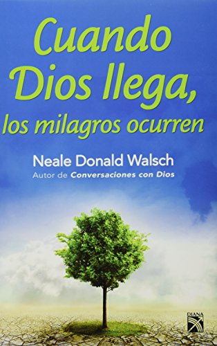 Stock image for Cuando Dios llega, los milagros ocurren (Spanish Edition) for sale by ThriftBooks-Dallas