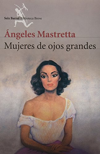 Beispielbild fr Mujeres De Ojos Grandes zum Verkauf von GF Books, Inc.