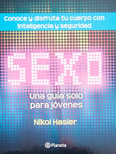 Stock image for Sexo : Una Guia Solo Para Jovenes for sale by Better World Books: West