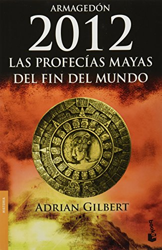 Stock image for 2012. Las profecas mayas del fin del for sale by Iridium_Books