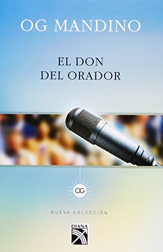 9786070712968: El don del orador / The Spellbinder's Gift