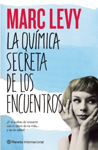 9786070713217: La qumica secreta de los encuentros / The Strange Journey of Mr Daldry