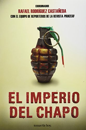 Beispielbild fr El imperio del Chapo (Spanish Edition) zum Verkauf von ThriftBooks-Dallas