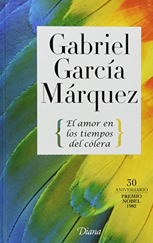 El amor en los tiempos del cÃ³lera T/D (9786070714849) by Gabriel GarcÃ­a MÃ¡rquez