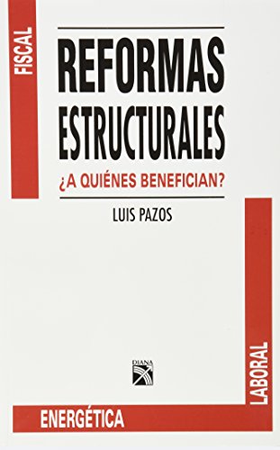 Imagen de archivo de Reformas estructurales (Spanish Edition) a la venta por HPB-Diamond